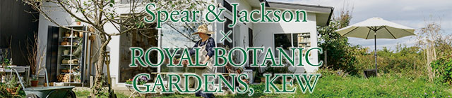 
Spear&Jackson~ROYAL BOTANIC GARDENS,KEW
